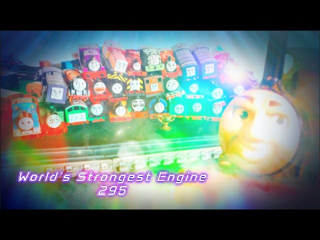 Thomas & Friends - World's Strongest Engine 295