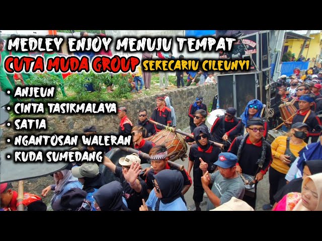 MEDLEY ENJOY MENUJU TEMPAT ‼️ CUTA MUDA GROUP LIVE SEKECARIU CILEUNYI