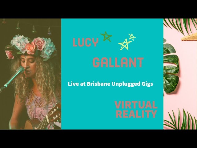 Lucy Gallant Live at the BuG in Virtual Reality