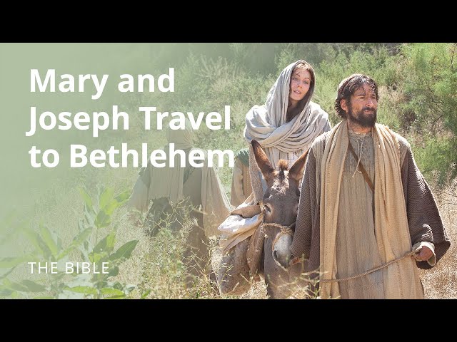 Luke 2 | Mary and Joseph Travel to Bethlehem | The Bible