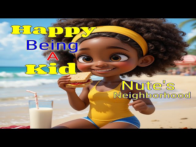 HAPPY BEING A KID, Kids Songs, Sing-a-long,