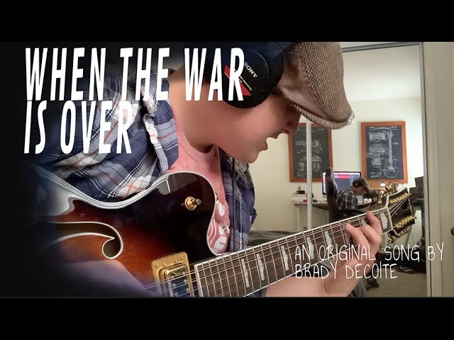 When The War Is Over [Take 1] | And Original Song (READ DESCRIPTION)