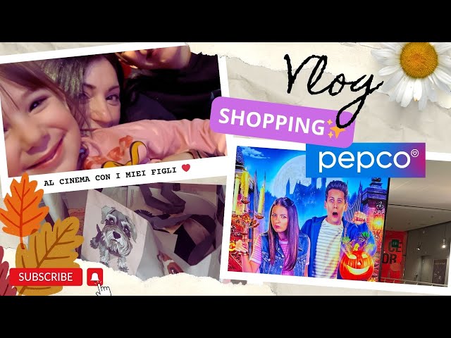 TUTTI AL CINEMA!! || SHOPPING da PEPCO 😍🛍️ || Una giornata con noi, anzi 2 😅 - VLOG