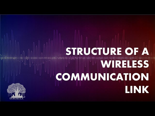 Structure of a Wireless Communication Link | Wireless Communication [English]