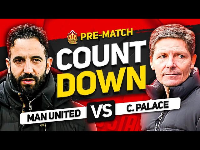 OFFICIAL! Dorgu SIGNS – MAN UNITED vs CRYSTAL PALACE – Countdown To Kick Off!