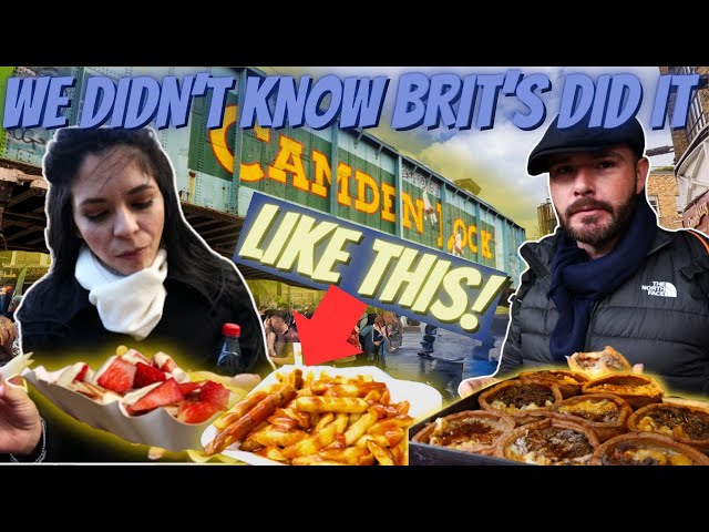 AMERICANS FIND OUT BRITISH FOOD IS AMAZING AT CAMDEN MARKET