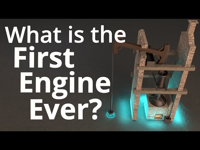 What is the First Engine Ever?