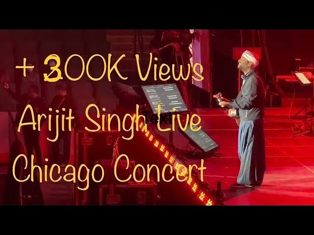 Arijit Singh Live Chicago Full 2.25 Hour Show