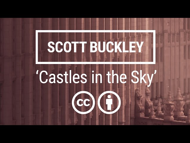 'Castles in the Sky' [Dreamy Happy Piano & Strings CC-BY] - Scott Buckley