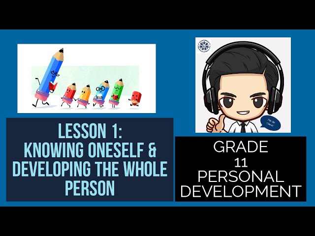 GRADE 11 | PERSONAL DEV'T | LESSON 1