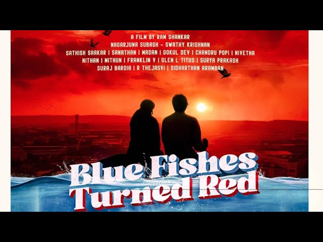 Blue Fishes Turned Red (4K) - 2024 I Tamil Short Film I Ram Shankar I Swathy Krishnan I Naga