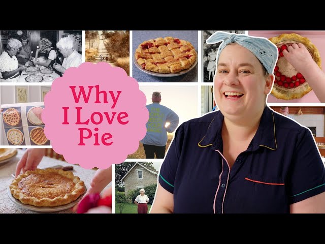 Why I Love Pie | Happy Baking with Erin Jeanne McDowell