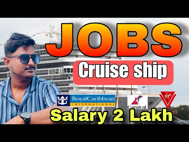 New Hiring In Cruise Ship🚢 | processof Joining Cruise ship jobs in 30 Days