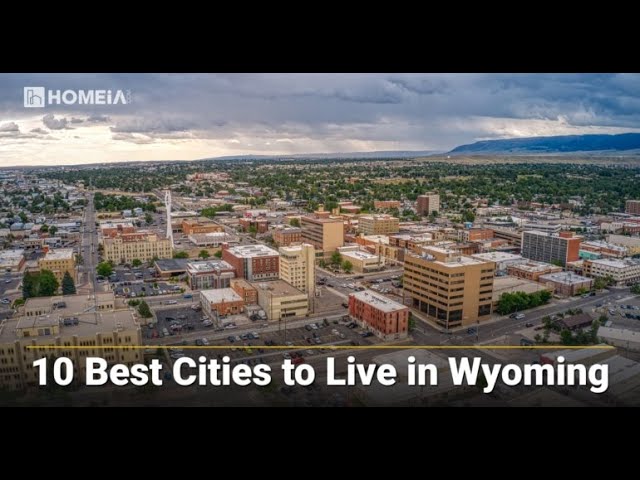 Top 10 Best Places to Live in Wyoming for Families