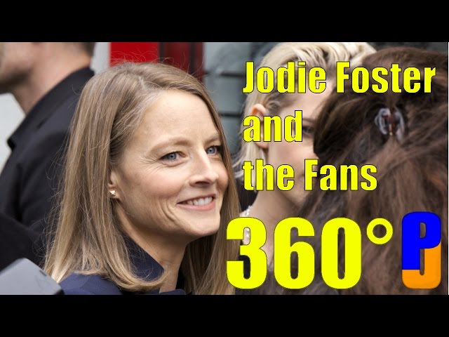 Jodie Foster and the Fans (360° Video) VR