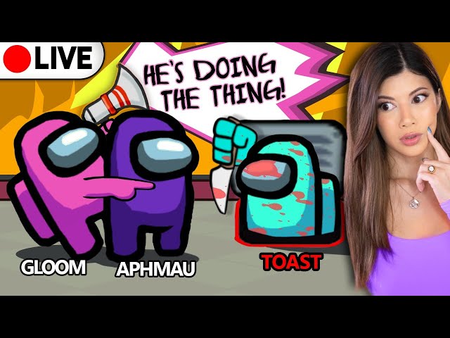 🔴Among Us: Toast, Aphmau, DanTDM, Pokimane, Corpse, LaurenzSide, Smajor (Gloom POV)