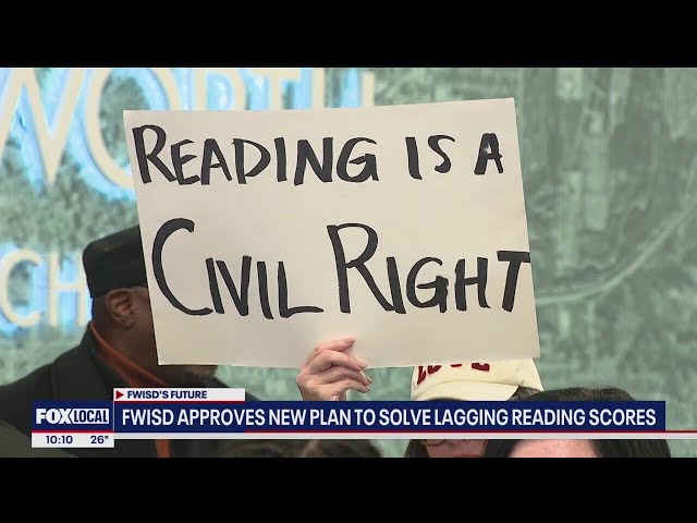 Fort Worth ISD approves new plan to address lagging reading scores