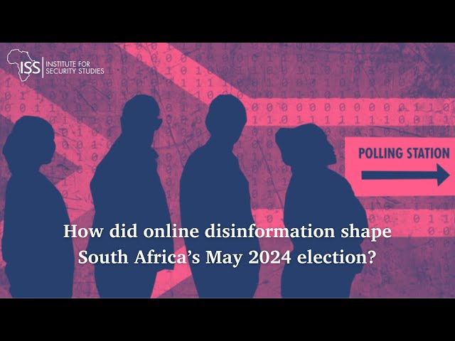 How did online disinformation shape South Africa’s May 2024 election?