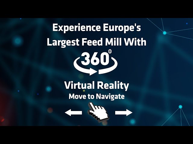 Yemmak- Experience Europe's Largest Feed Mill With 360 Virtual Reality