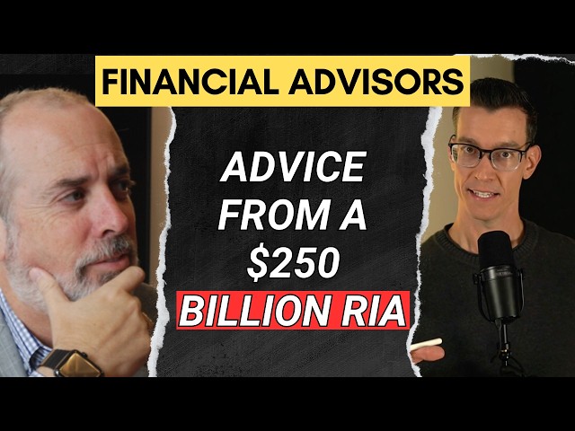 Advice to Advisors from a $250 Billion RIA - Ric Edelman