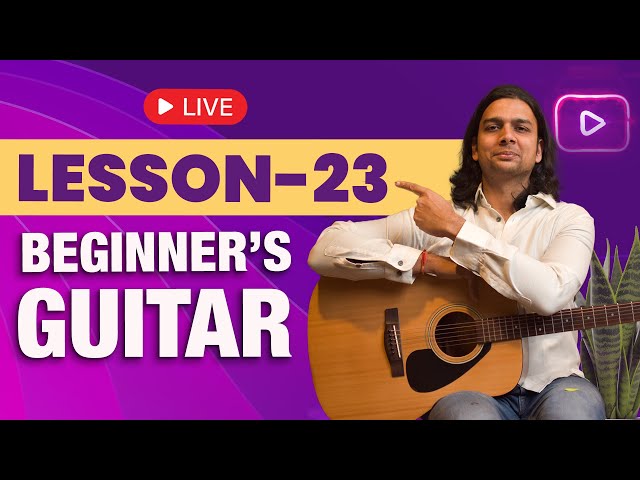 Lesson 23 | Guitar for beginners | SIFF Young Artiste #learnguitar #beginnerguitarlessons#stepbystep