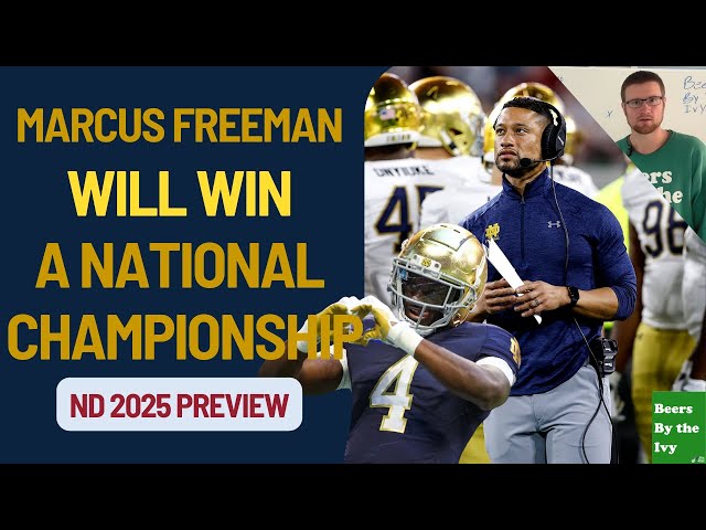 Marcus Freeman & ND Will Win A National Championship | ND Fans Keep Your Head Up