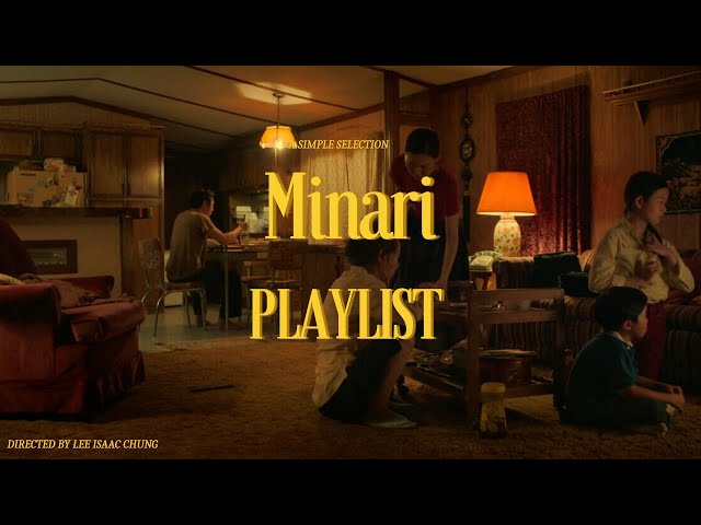 Minari Playlist