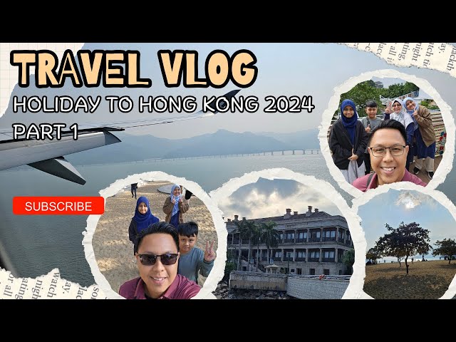 Hong Kong 2024 travel experience