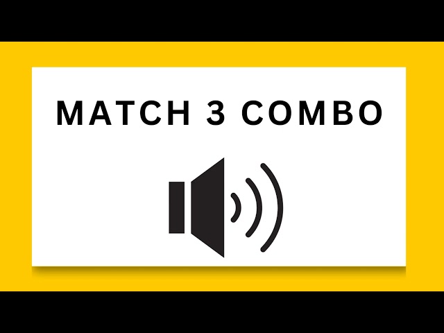 Match 3 Combo - Game Sound Effects for Puzzle Games - Free To Use Sound Effects