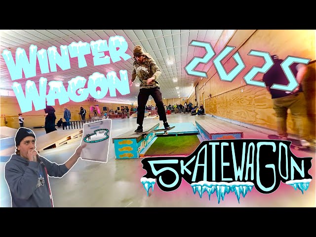 WINTER WAGON 2025 SKATEBOARDING RECAP