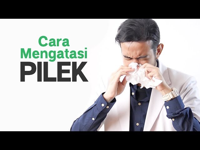 Cara Mengatasi Pilek Dengan Cara Natural  | Tanya Dokter