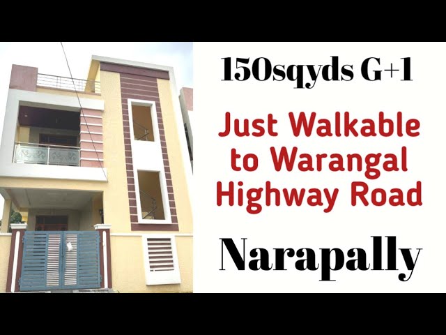 Independent House For Sale in Hyderabad | 150sqyds | G+1 #Narapallyhouses #nearwarangalhighway #1cr