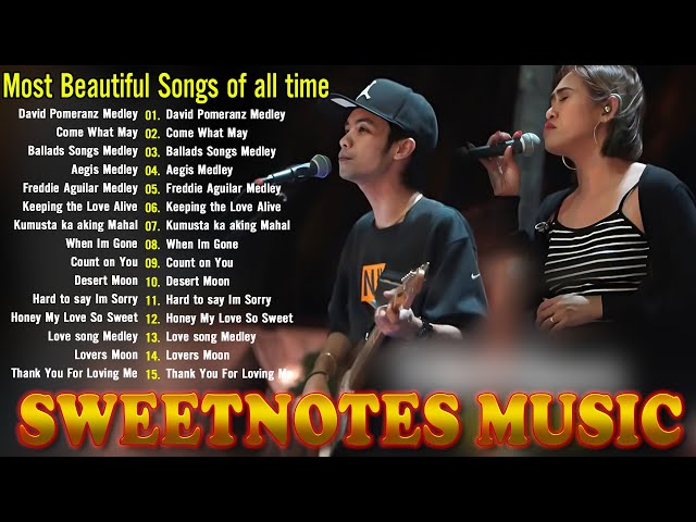 SWEETNOTES Nonstop Playlist 2024💥Best of OPM Love Songs 2024🎶Sweetnotes Bagong OPM Love Songs 2024