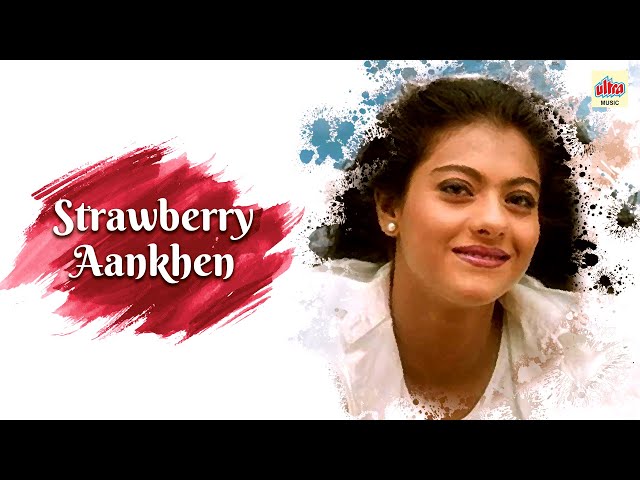 Strawberry Aankhen | K.K. , Kavita Paudwal | A. R. Rahman | Sapnay | Ultra Music