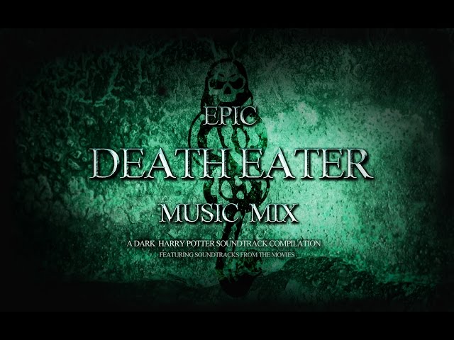 EPIC DEATH EATER MUSIC MIX - A Dark Harry Potter Soundtrack Compilation