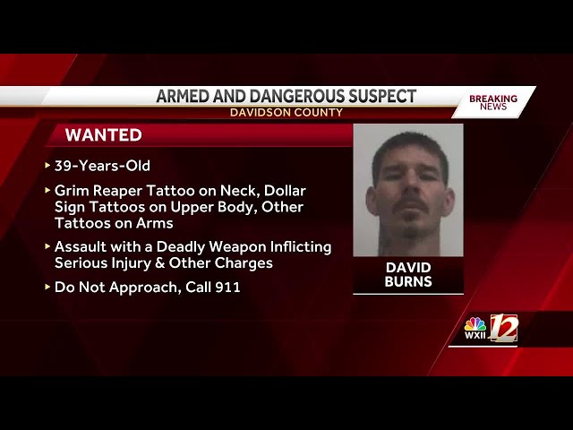 Armed and Dangerous: Davidson County deputies searching for wanted 39-year-old