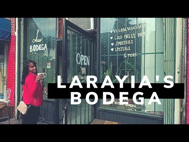 360° Video: Larayia's Bodega with Jovanka Ciares