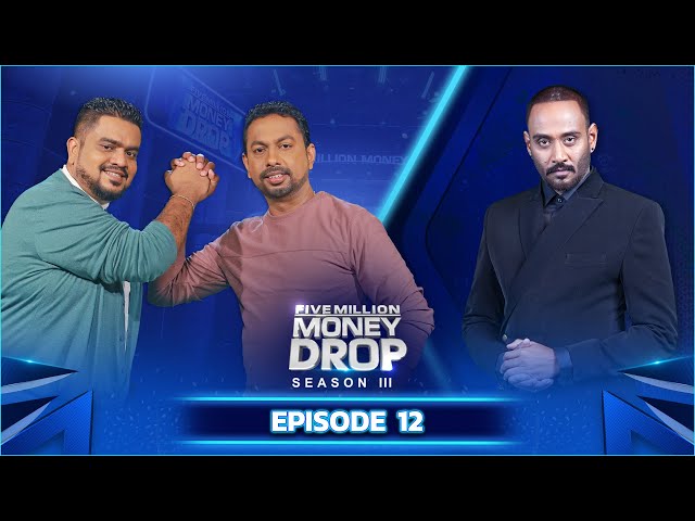 Five Million Money Drop S3 | Episode 12 | Sirasa TV