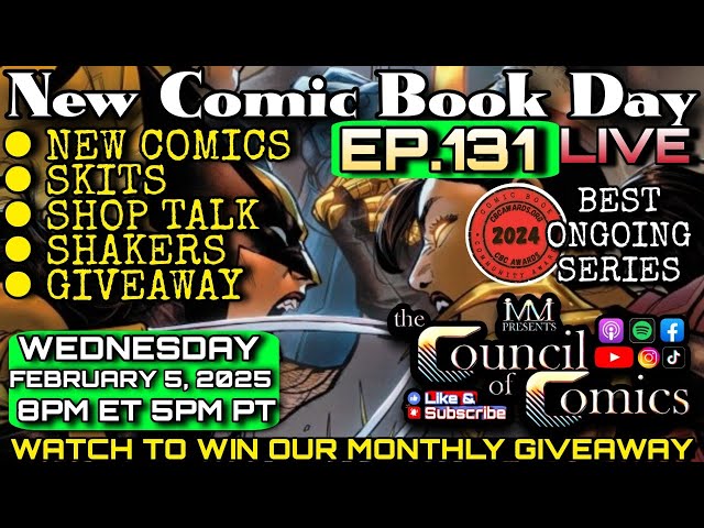 NEW COMIC BOOK DAY! EPISODE 131! LIVE! FEB 5TH 2025 #comicbooks #explore