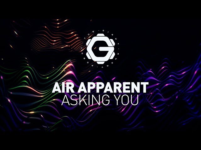 Air Apparent - Asking You [ Future Bass | Synth Pop ]