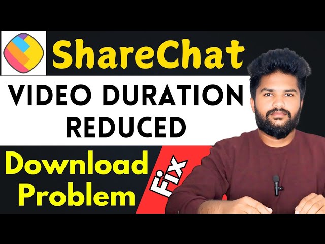 Fix ShareChat Video Duration Reduced Issue | ShareChat Download Problem | ShareChat Not Working