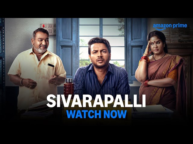 Sivarapalli - Watch Now | Prime Video India