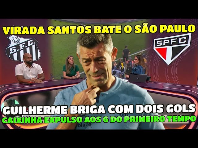 SANTOS DE VIRADA VENCE O SÃO PAULO COM DOIS GOLS DE GUILHERME COM CAIXINHA EXPULSO SEM NEYMAR