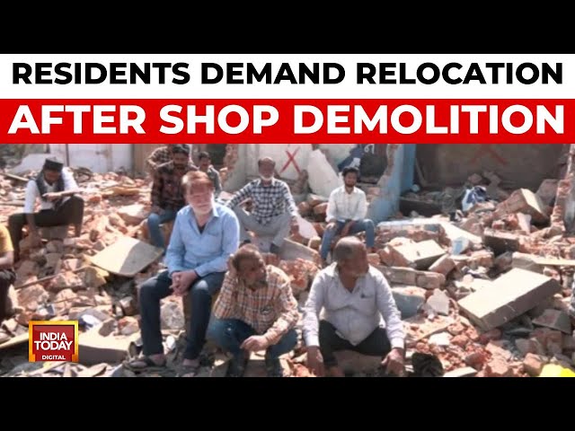 110 Shops Demolished, Residents Protest as Wine Shop Opens Nearby | India Today