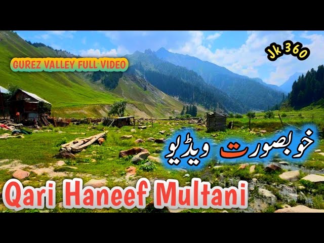 Qari Haneef Multani Ka Urdu Bayan cinematic video beautiful place gurez valley jk360