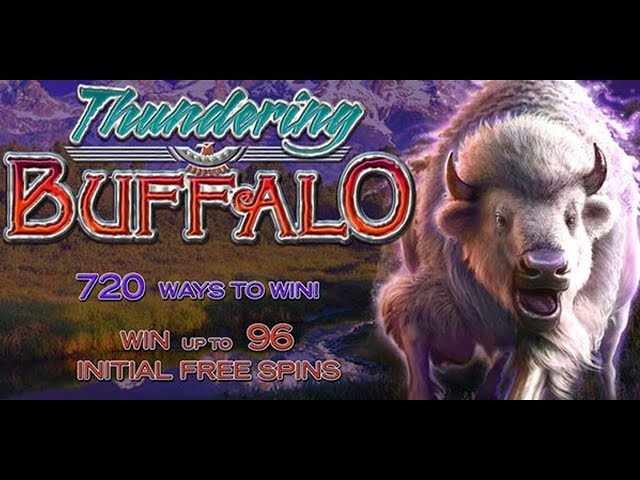 Thundering Buffalo Slot - $ MAX BET - GREAT SESSION, BONUS!!!