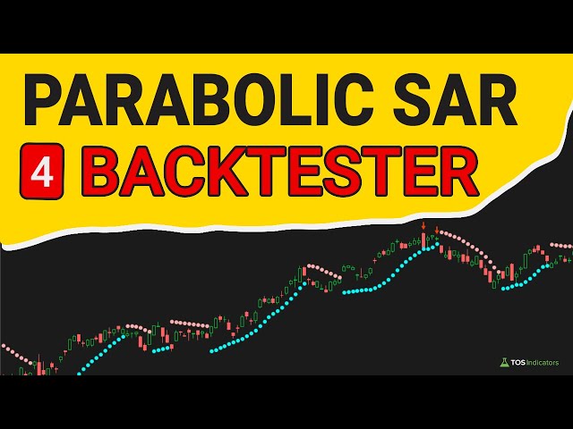 Parabolic SAR BACKTESTER for ThinkOrSwim - Part 4/4