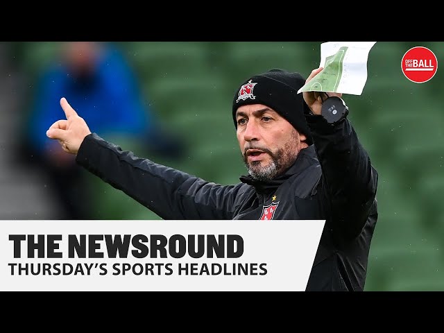 THE NEWSROUND | Thursday's Sports Headlines