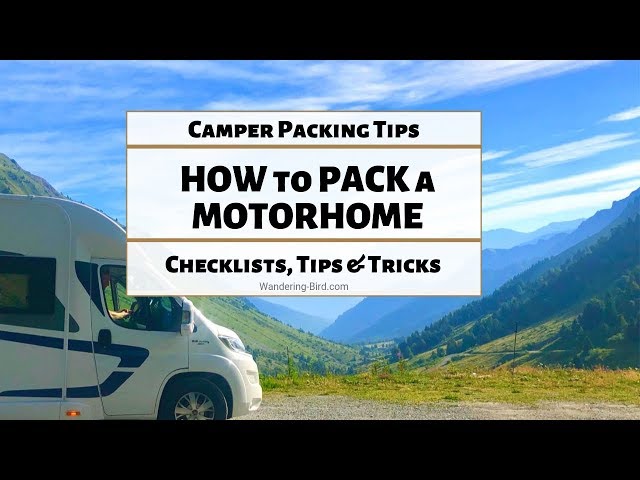 How to pack a motorhome- RV organization tips for beginners | Packing a camper list & Checklists