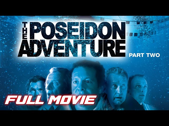 The Poseidon Adventure Part 2 | FULL MOVIE | Action | Adam Baldwin, Rutger Hauer